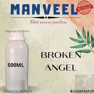 BIBIT MURNI PARFUM BROKEN ANGEL 500ML REPACK // BY MENVIL // MANVEEL