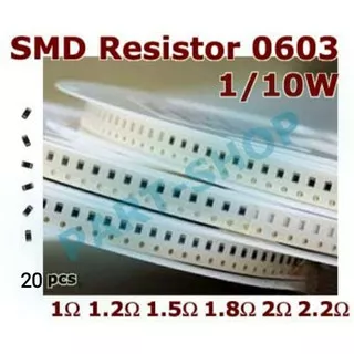 20pcs Resistor SMD 0603 1R 1R2 1R5 1R8 2R 2R2 1 1.2 1.5 1.8 2 2.2 Ohm