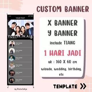 Cetak Print Custom X Banner Y Banner Flexi Korcin Wisuda Wedding Birthday Bisnis Usaha Kekinian Spanduk 160x60 cm High Quality by Posterinaja