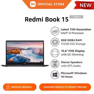 Xiaomi Redmi Book 15 (8GB+512GB) Layar 15.6 inch FHD Intel® Core™ i3-1115G4 Baterai Besar 46Whr