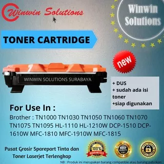 Toner Cartridge Brother TN-1000 TN1000 DCP-1510 DCP-1610 BAGUS DCP1510 DCP1610 full toner siap pakai