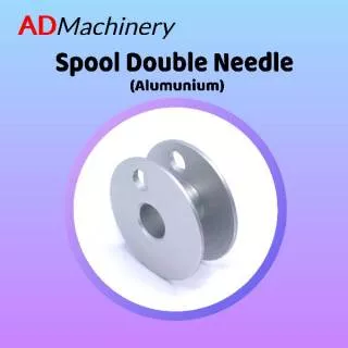 SPOOL DOUBLE NEEDLE/ SPOOL JARUM DUA(ALUMUNIUM)