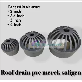 Roof drain PVC 2 3 4 inch Soligen / Saringan Talang Air Plastik Tebal