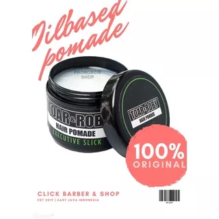 Pomade Toar n Roby Executive Slick 100Gr Free stiker & sisir