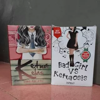 Novel Ketua Kelas dan Novel Bad Girl vs Ketua Osis. Novel Wattpad Novel Remaja Best Seller  Romance