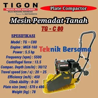 Plate Compactor Tigon TG-C80 Mesin Pemadat Tanah