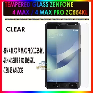 TEMPERED GLASS ZENFONE 4 MAX / 4 MAX PRO ZC554KL 4 SELFIE PRO ZD552KL 4S A450CG ANTI GORES KACA