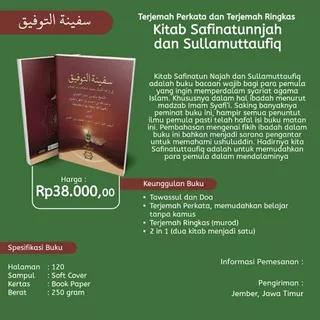 Terjemah Perkata dan Ringkas Kitab Safinatun Najah dna Sullam Taufiq / sullamut taufiq