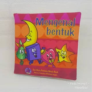 Mengenal Bentuk (buku kain bilingual/buku bantal/soft book/cloth book/buntal)