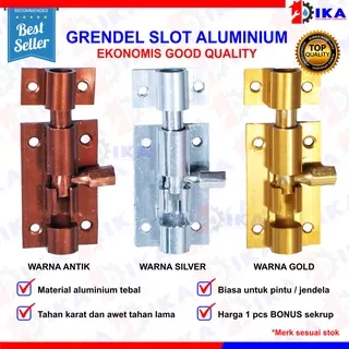 Grendel Aluminium (MERK : TOP ORIGINAL 100%) Slot Pintu Jendela 2 Inch / 6 cm I Selot Alumunium Tebal Skrup Baut