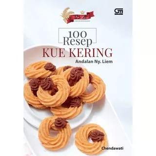 Gramedia Surabaya - 100 Resep Kue Kering Andalan Ny. Liem (Ed. Revisi) (GTB 50)