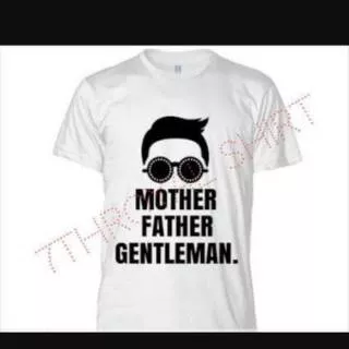 Tshirt baju kaos MOTHER FATHER GENTLEMAN