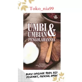 Umbi-Umbian Dan Pengolahannya