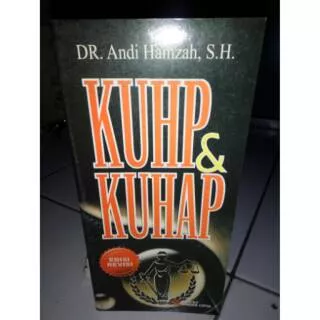 KUHP & KUHAP by. DR. Andi Hamzah.S.H