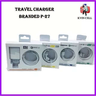 Travel Charger Ori 100% Branded P-27 / Casan Hp / Cas Hp / Charger Hp / Oppo Samsung Vivo Xiaomi