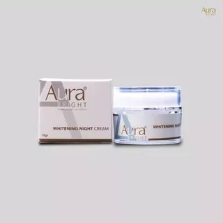 Aura Bright Whitening Night Cream Jakarta original Bpom cream malam mencerahkan kulit wajah