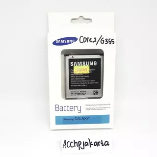 Baterai Core 2 / G355H Original SEIN 100% / Baterai Batre Battery Samsung Core 2 Ori