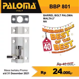 PALOMA BBP 801 2 INCH 5CM BARREL BOLT PALOMA GRENDEL SLOT KUNCI PINTU