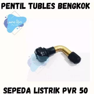 PENTIL BAN TUBLES SELIS PENTIL BENGKOK PENTIL SEPEDA LISTRIK PENTIL SELIS PVR 50 ORIGINAL