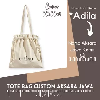 OAOE X IDEASLINE TBAJ CUSTOM Kata Nama Aksara Jawa Drawstring  Tote Bag Canvas (Tas Bahu Jinjing Serut) Wanita Cewek Perempuan Gift Hampers Kado Ulang Tahun Spesial Sablon Name Bahasa Satuan Unik Bordir Print Printing DIY Huruf Alfabet Monogram Inisial