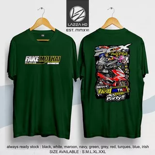 Kaos / Baju / Tshirt Distro Keren FAKE MOTHAI INDONESIA THAILOOK THAILAND HONDA PCX Terlaris