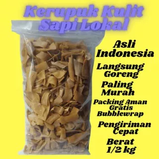 Krupuk Kulit Sapi Mentah 500gr / Kulit Sapi Lokal Original