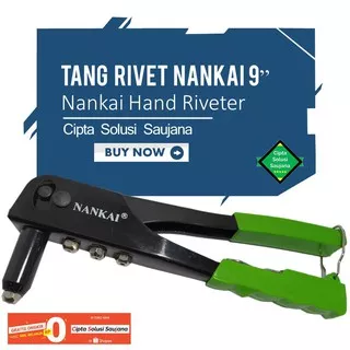 TANG RIVET TANG RIPET ALAT PAKU RIVET KELING NANKAI 9 HAND RIVETER