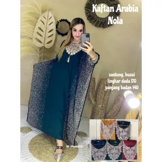 Kaftan arabia Nola/ Kaftan Viral/Kaftan arabian/Kaftan Batik/Kaftan terbaru