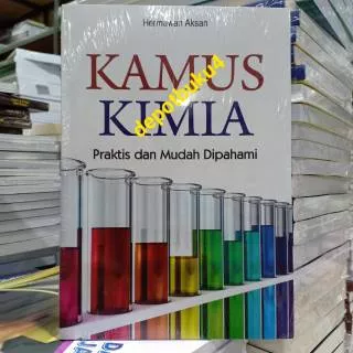 Buku Original: Kamus Kimia Praktis dan Mudah Dipahami