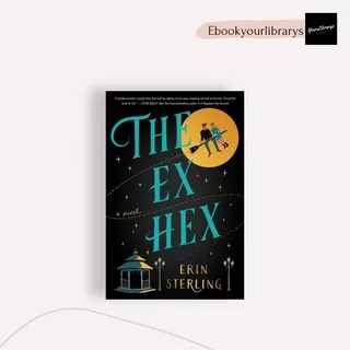 The Ex Hex - Erin Sterling