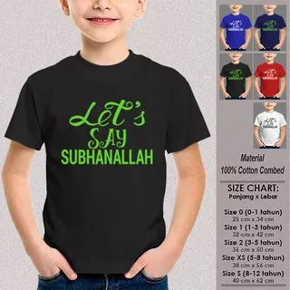 Kaos Muslim Anak Cowok SN-ASMSMY112 LETS SAY SUBHANALLAH Fashion Islami Kids