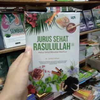 Buku jurus sehat Rasulullah dr Zaidul akbar Syamil