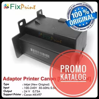 Adaptor Printer Canon MX497 New- Power Supply Canon MX497 FSB1927