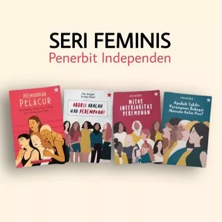 Memainkan Pelacur Aborsi Adalah Hak Perempuan Mitos Inferioritas Perempuan Apakah Takdir Perempuan Sebagai Manusia Kelas Dua