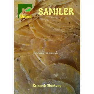SAMILER / SAMILER MENTAH / KERUPUK SINGKONG/ KEPENG MENTAH / 500 gr