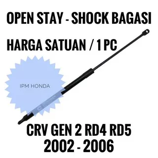 Open Stay Shock Bagasi Honda CRV GEN 2 RD4 RD5 2002 2003 2004 2005 2006