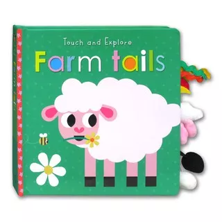 [Make Believe] Farm Tails Touch and Explore Board Book