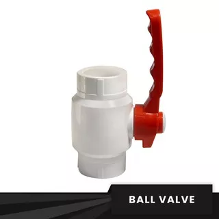 BALL VALVE PVC / STOP KRAN PVC / BALL VALVE 1 INCH / STOP KRAN 1 INCH / BV CAB