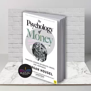 buku THE PSYCHOLOGY OF MONEY MORGAN HOUSEL - bahtera