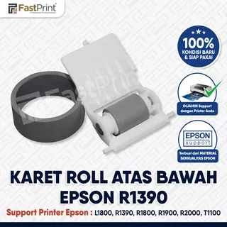 Fast Print Karet Roll Atas Bawah Original Epson L1800, R1390, T1100, R1800, R1900, R2000, R1400