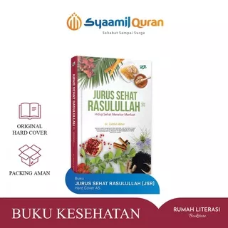 Buku JURUS SEHAT RASULULLAH - dr. Zaidul Akbar - Syaamil Qur`an - Hard Cover - JSR