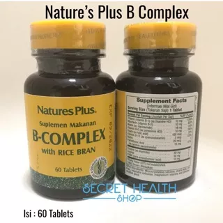 Natures Plus B Complex with Rice Bran isi 60 tablets Vitamin Suplemen Nature’s Plus