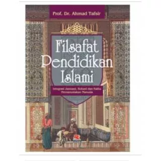 FILSAFAT PENDIDIKAN ISLAM