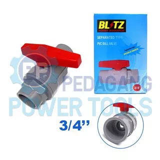 BLITZ BALL VALVE PVC 3/4 INCH POLOS STOP KRAN PLASTIK KERAN AIR PIPA