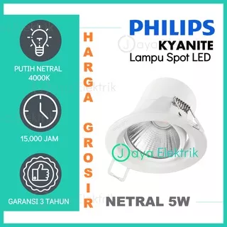 Lampu Downlight LED Spot Philips Kyanite 5 Watt 5W W Netral / Cool White 4000K