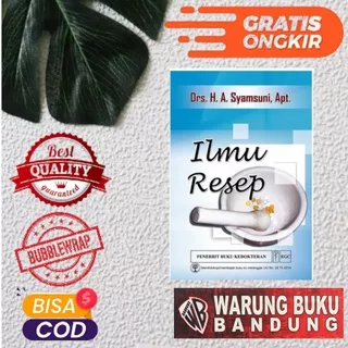 Buku Ilmu Resep - Drs. H. A. Syamsuni, Apt