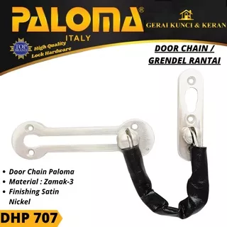 PALOMA DHP 707 GRENDEL PENGAMAN RANTAI PINTU PENAHAN  DOOR CHAIN  SATIN NICKEL