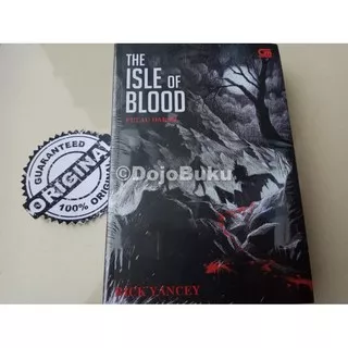 The Mostrumologist#3: Pulau Darah (The Isle of Blood) Rick Yancey