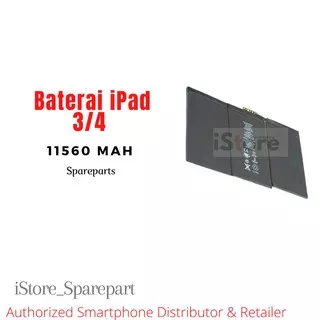 Battery Baterai Batere Batre Apple iPad 3 / 4 A1389 11560MAH Premium Quality