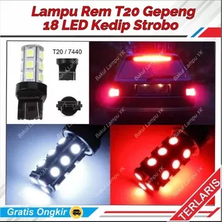 LAMPU REM LED T20 MOBIL KEDIP STROB0 POWER BRIGHT 18 MATA: BRIO MOBILIO BR-V CR-V HR-V JAZZ CITY FREED CIVIC ACCORD ODDYSEY CAYLA SIGRA INNOVA REBORN RUSH TERIOS SIGRA CAYLA DLL